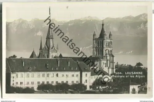 Lausanne - Cathedrale et les Alpes - Foto-Ansichtskarte - Edit. O. Sartori Geneve