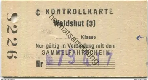 Deutschland - Kontrollkarte - Ausgabeort: Waldshut - Nur gültig in Verbindung mit dem Sammelfahrschein