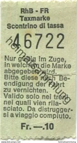 Schweiz - RhB - Rhätische Bahn - Taxmarke Fr. -.10