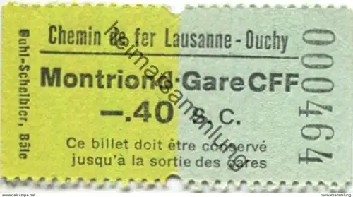 Schweiz - Zahnradbahn - Chemin de fer Lausanne-Ouchy - Montriond-Gare CFF - Fahrkarte