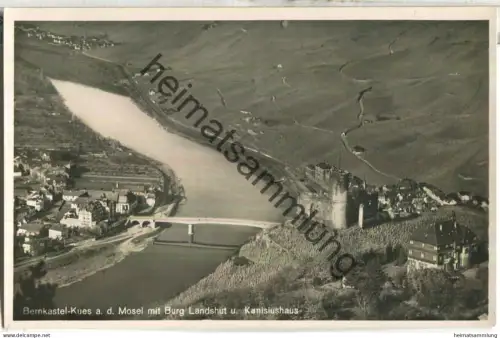 Bernkastel-Kues an der Mosel mit Burg Landshut und Kanisiushaus - Foto-Ansichtskarte - Verlag Peter Liell Bernkastel
