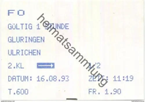 Schweiz - FO Furka-Oberalp-Bahn - Gluringen Ulrichen - Fahrschein 1993