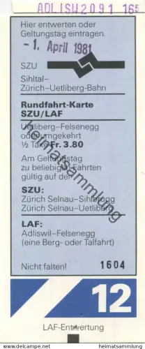 Schweiz - SZU Sihltal-Zürich-Uetliberg-Bahn - Fahrschein 1981