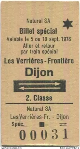 Schweiz - Les Verrieres Frontiere Dijon und zurück - Billet special - Fahrkarte 1976