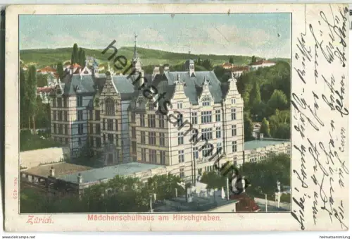 Zürich - Mädchenschule am Hirschgraben - gel. 1905