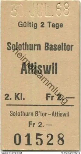 Schweiz - Solothurn Baseltor Attiswil - Fahrkarte 1968