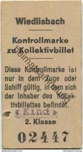 Schweiz - Wiedlisbach - Kontrollmarke zu Kollektivbillet - Stempel: Kind