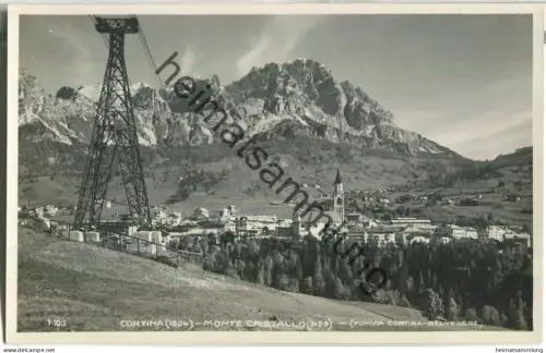 Cortina - Monte Cristallo - Funivia Cortina-Belvedere - Edizioni Ghedina Cortina d' Ampezzo 30er Jahre