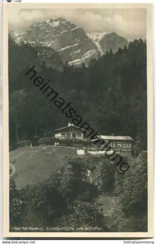 Bad Reichenhall - Alpengaststätte zum Schroffen - Foto-Ansichtskarte - Verlag B. Lehrburger Nürnberg