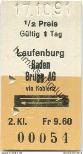 Schweiz - Laufenburg Baden Brugg AG via Koblenz retour - Fahrkarte 1991 1/2 Preis