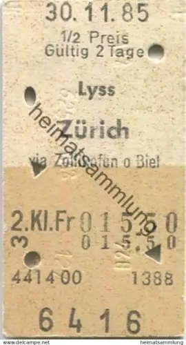 Schweiz - Lyss Zürich via Zollikofen oder Biel einfach - Fahrkarte 1985 1/2 Preis