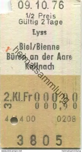 Schweiz - Lyss Biel/Bienne Büren an der Aare Kallnach einfach - Fahrkarte 1976 1/2 Preis
