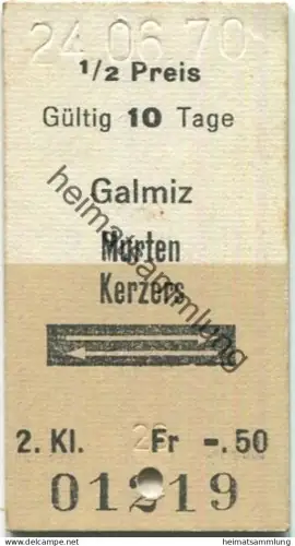Schweiz - Galmiz Murten Kerzers retour - Fahrkarte 1970 1/2 Preis
