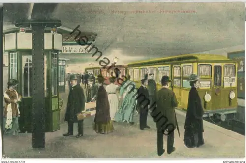 Berlin - Untergrundbahnhof Friedrichstrasse - U-Bahn nach Stralauer Tor - Serie Brillant II. Nr. 25