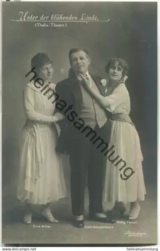 Emil Sondermann - Betty Feiner - Erna Nitter - Thalia-Theater Berlin - Verlag Photochemie Berlin