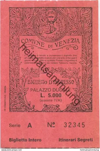 Italien - Comune di Venezia - Palazzo Ducale - Biglietto d'ingresso - Eintrittskarte L. 5000