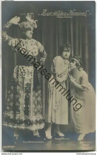 Paul Westermeier - Betty Feiner - Elli Kreith - Thalia-Theater Berlin - Verlag Photochemie Berlin 4637