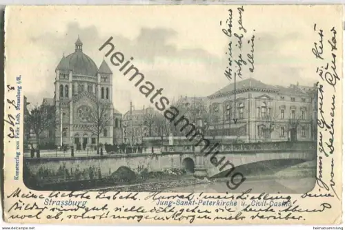 Strassburg - Jung-Sankt-Peter-Kirche und Civil-Casino - Verlag Felix Luib Strassburg - gel. 1903