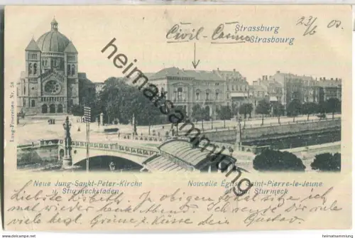Strassburg - Neue Jung-Sankt-Peter-Kirche und Sturmeckstaden - Verlag Felix Luib Strassburg - gel. 1903
