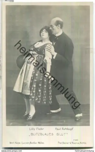 Lilly Flohr - Paul Rehkopf - Blitzblaues Blut - Verlag Herm. Leiser Berlin Nr. 2588 - Rückseite beschrieben 1918