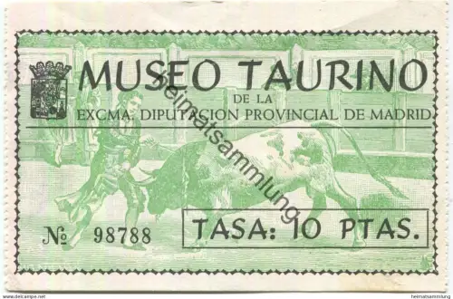 Spanien - Madrid - Museo Taurino - Tasa 10 Ptas. - Eintrittskarte