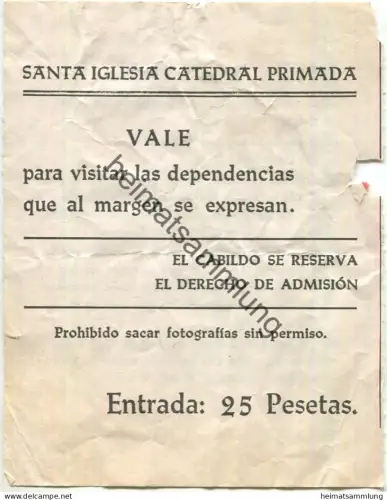 Spanien - Toledo - Santa Iglesia Catedral Primada - Entrada 25 Pesetas - Eintrittskarte