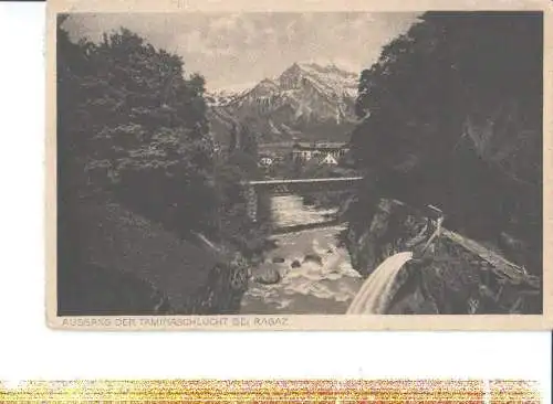ausgang d. tamina-schlucht b. ragaz, 1913 (Nr. 7178)
