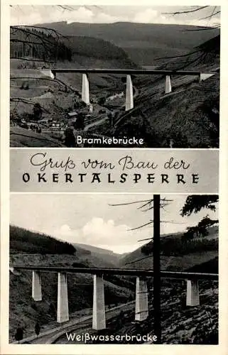 gruß vom bau der okertalsperre, bramkebrücke, weißwasserbrücke (Nr. 9472)