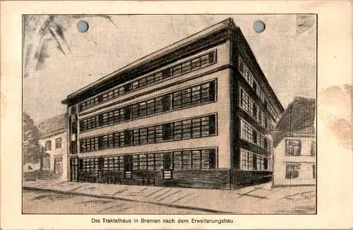 das traktathaus in bremen nach dem erweiterungsbau, 1931, karte gelocht (Nr. 12169)