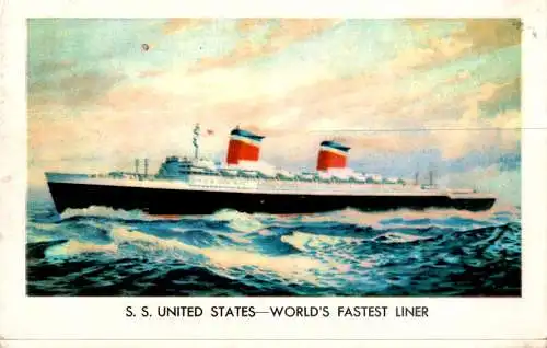 s.s. united states - world's fastest liner (Nr. 15615)