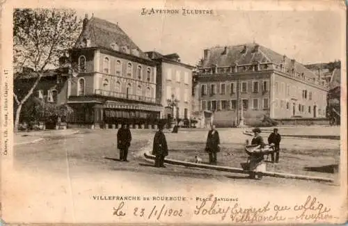 villefranche des rouergue, place savignac, 1902 (Nr. 16858)