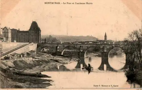 montauban, le pont et l'ancienne mairie (Nr. 16904)