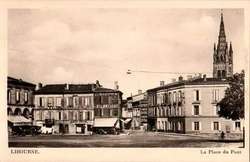 libourne, la place du pont (Nr. 18139)