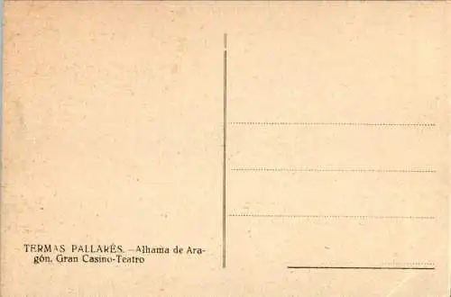 termas pallares, alhama de aragon, gran casino-teatro (Nr. 18241)