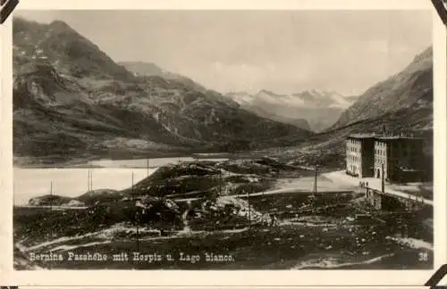 bernina passhöhe mit hospiz und lago bianco (Nr. 18663)