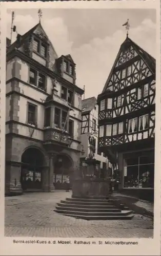 Bernkastel-Kues - Rathaus - St. Michaelbrunnen - 1950