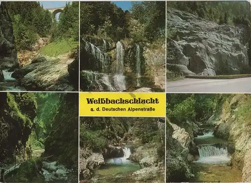 Alpenstraße - Weißbachschlucht