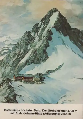 Österreich - Österreich - Großglockner - Erzh.-Johann-Hütte - 1985