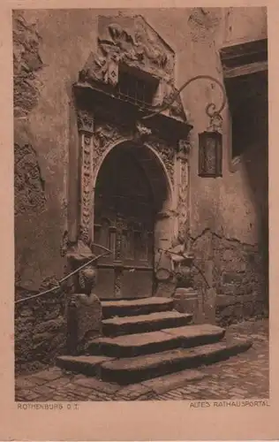 Rothenburg - Altes Rathausportal - ca. 1935