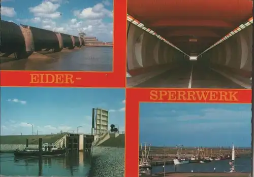 Eider - Sperrwerk, u.a. Sperrtore - 1990