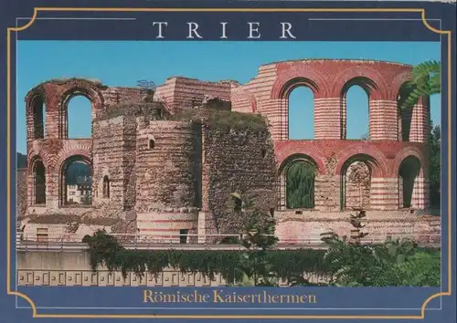 Trier - Römische Kaiserthermen