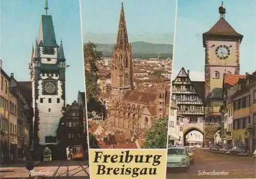 Freiburg - Martinstor, Schwabentor - ca. 1975