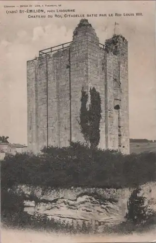 Frankreich - Frankreich - Saint-Emilion - Chateau du Roi - ca. 1910