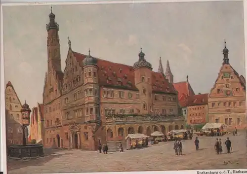 Rothenburg - Rathaus, nach Gemälde von Mößler - ca. 1965