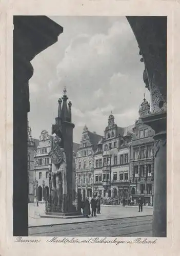 Bremen - Marktplatz mit Rathaus . Roland - ca. 1935