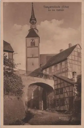 Tangermünde - An der Roßfurt - 1928