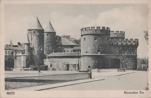 Metz - Deutsches Tor - ca. 1935