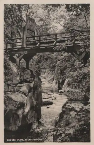 Bodetal - Teufelsbrücke - ca. 1955