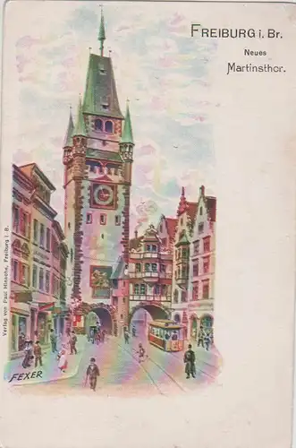 Freiburg - Martinsthor - ca. 1910