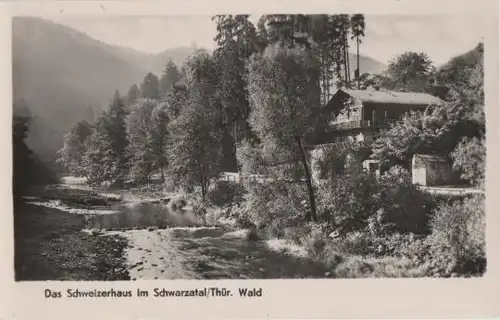 Schwarzburg - Schweizerhaus im Schwarzatal - ca. 1955